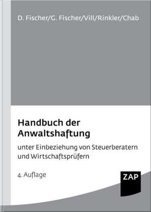 Handbuch der Anwaltshaftung de Detlev Fischer