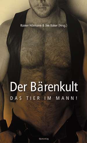 Der Bärenkult. de Rainer Hörmann