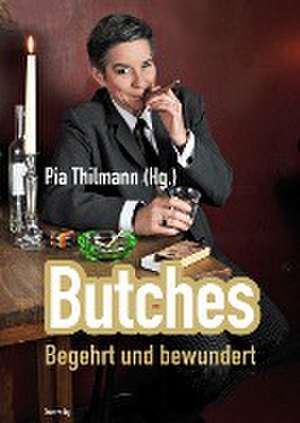 Butches de Pia Thilmann