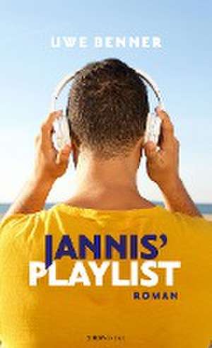 Jannis' Playlist de Uwe Benner