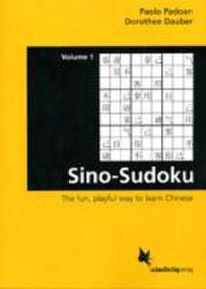 Sino-Sudoku 1 (english) de Paolo Padoan