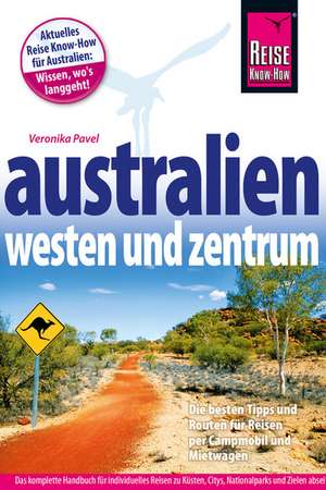 Australien - Westen und Zentrum de Veronika Pavel