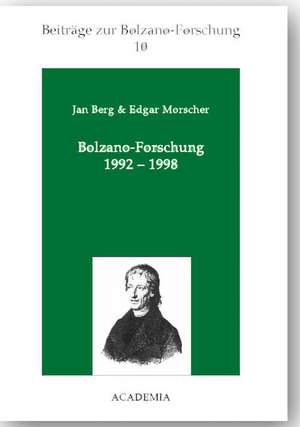 Bolzano-Forschung 1992-1998 de Jan Berg