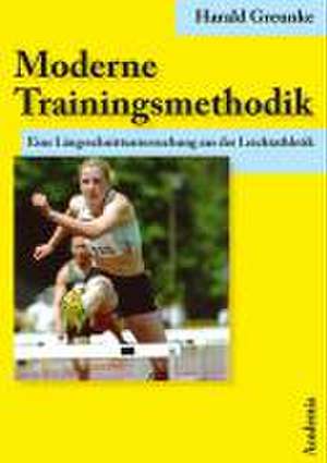 Moderne Trainingsmethodik de Harald Greunke