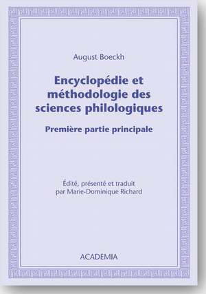 Encyclopédie et méthodologie des sciences philologiques de August Boeckh