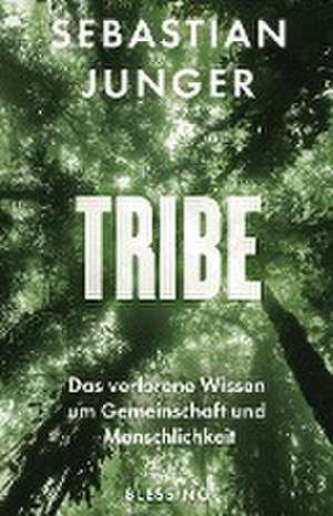 Tribe de Sebastian Junger