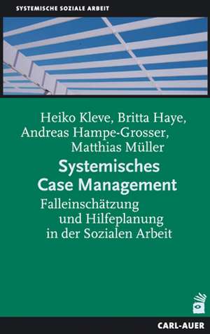 Systemisches Case Management de Heiko Kleve