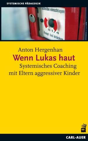 Wenn Lukas haut de Anton Hergenhan