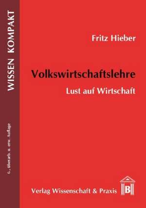 Volkswirtschaftslehre. de Fritz Hieber