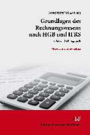 Grundlagen des Rechnungswesens nach HGB und IFRS de Irina Hundt