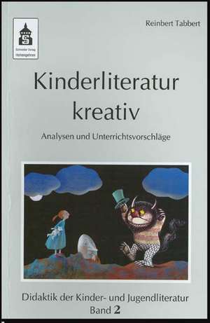 Kinderliteratur kreativ de Reinbert Tabbert