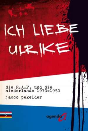 Ich liebe Ulrike de Jacco Pekelder