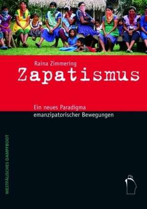 Zapatismus de Raina Zimmering