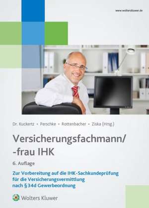 Versicherungsfachmann/-frau (IHK) de Wolfgang Kuckertz