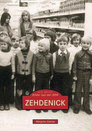 Zehdenick de Margitta Gatzke
