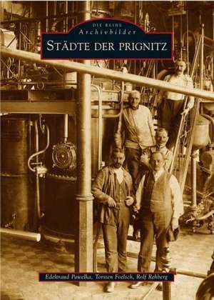 Städte der Prignitz de Torsten Foelsch