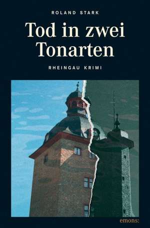 Tod in zwei Tonarten de Roland Stark