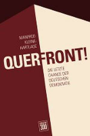 Querfront de Manfred Kleine-Hartlage