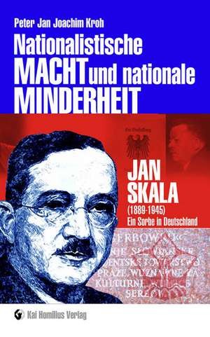 Nationalistische MACHT & nat. MINDERHEIT de Peter Jan Joachim Kroh