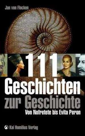 111 Geschichten zur Geschichte de Jan von Flocken