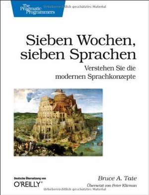 Sieben Wochen, sieben Sprachen de Bruce A. Tate