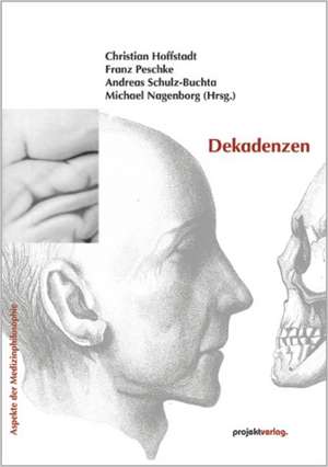 Dekadenzen de Christian Hoffstadt