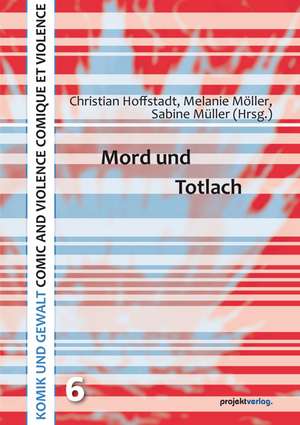 Mord und Totlach de Christian Hoffstadt