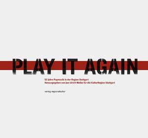 Play it again de Jan Ulrich Welke