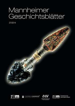 Mannheimer Geschichtsblätter 27/2014 de Hermann Wiegand