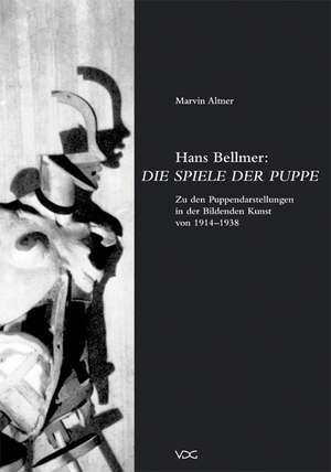 Altner, M: Hans Bellmer/Spiele der Puppe