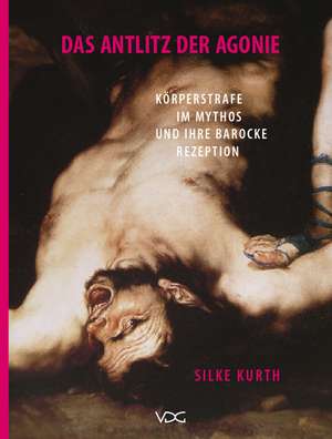 Das Antlitz der Agonie de Silke Kurth