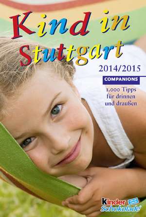 Kind in Stuttgart 2014/2015 de Companions GmbH