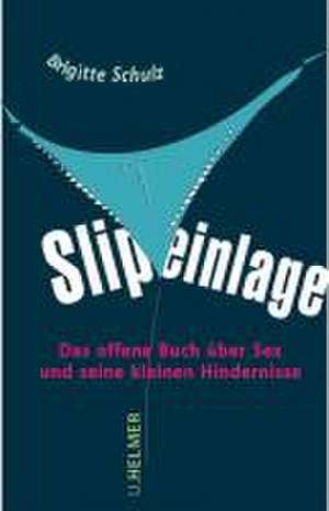 Slipeinlage de Brigitte Schulz