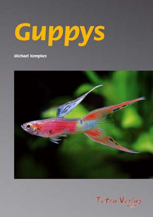 Guppys de Michael Kempkes