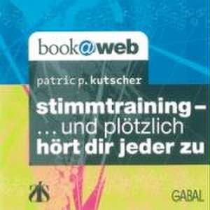 Stimmtraining de Patric P. Kutscher