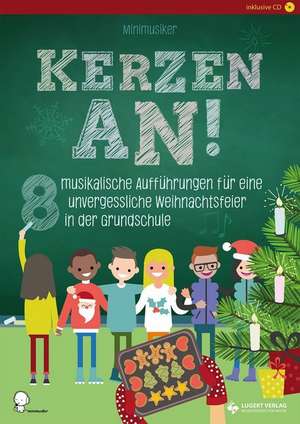 Kerzen an! de Minimusiker