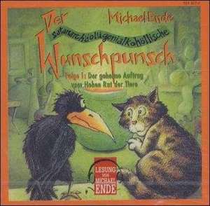 Der satanarchäolügenialkohöllische Wunschpunsch 1. CD de Michael Ende