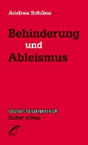 Behinderung & Ableismus de Andrea Schöne