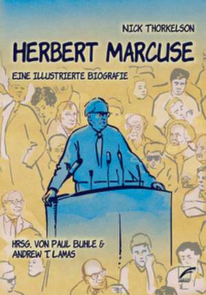 Herbert Marcuse de Nick Thorkelson