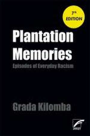 Plantation Memories de Grada Kilomba