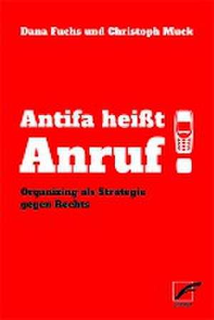 Antifa heißt Anruf! de Dana Fuchs