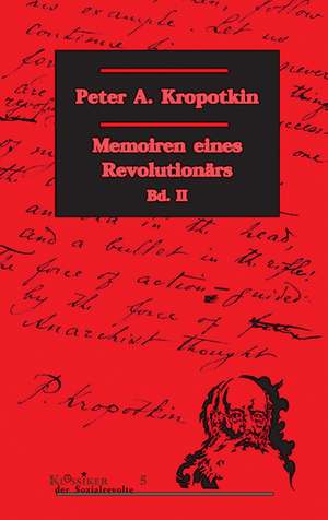 Memoiren eines Revolutionärs 2 de Peter A. Kropotkin