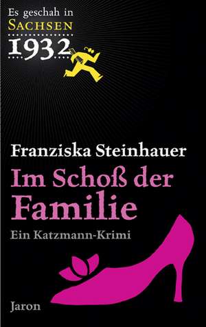 Im Schoß der Familie de Franziska Steinhauer