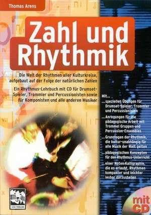 Zahl und Rhythmik. Mit CD de Thomas Arens