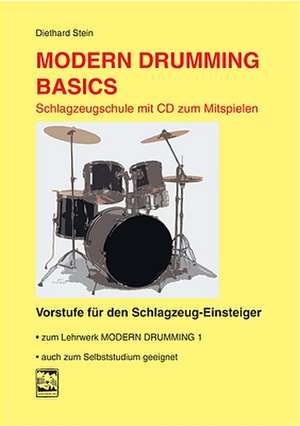 Modern Drumming Basics de Diethard Stein