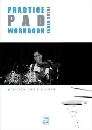 Practice PAD Workbook de Frank Bruns