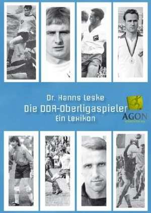 Die DDR-Oberligaspieler de Hanns Leske