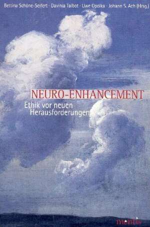 Neuro-Enhancement de Bettina Schöne-Seifert