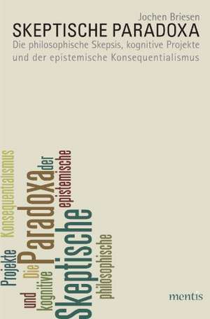 Skeptische Paradoxa de Jochen Briesen