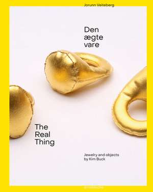 The Real Thing - Den ægte vare de Jorunn Veiteberg